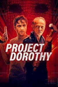  Проект «Дороти»  (2024) смотреть онлайн